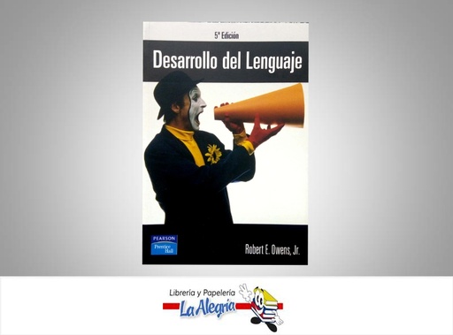 [9788420537153] DESARROLLO DEL LENGUAJE  TEMATICA PSICOLOGIA AUTOR OWENS ROBERT EDITORIAL PRENTICE HALL