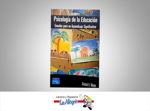 [9788420541648] PSICOLOGIA DE LA EDUCACION ENSENAR VOLII  TEMATICA PSICOLOGIA AUTOR MAYER RICHARD EDITORIAL PEARSON