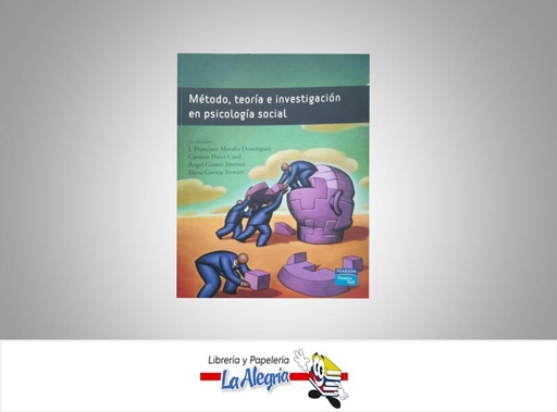 [9788420542263] METODO TEORIA E INVESTIGACION EN PSIC  TEMATICA PSICOLOGIA AUTOR MORALES FRANCISCO EDITORIAL PEARSON