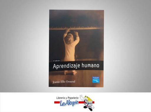 [9788420545233] APRENDIZAJE HUMANO  TEMATICA PSICOLOGIA AUTOR ORMROD, JEANNE EDITORIAL PEARSON