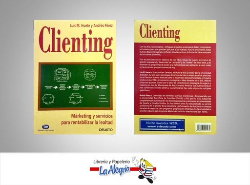 [9788423421275] CLIENTING  TEMATICA MARKETING AUTOR LUIS M. HUETE Y ANDRES P. EDITORIAL TIBIDABO EDICIONES