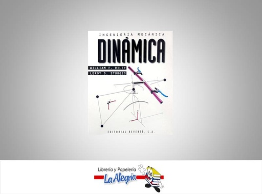 [9788429142563] INGENIERIA MECANICA DINAMICA  TEMATICA INGENIERIA AUTOR RILEY, WILLIAM EDITORIAL REVERTE