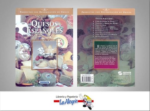 [9788430531257] QUESOS ESPAÑOLES  TEMATICA COCINA   EDITORIAL SUSAETA