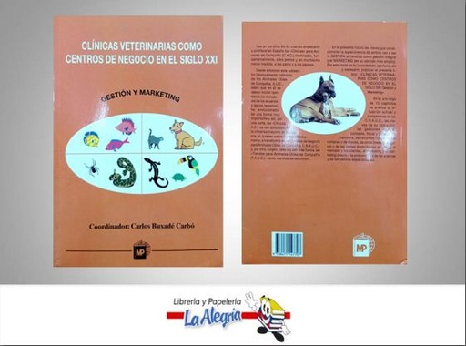 [9788471147707] CLINICAS VETERINARIAS COMO CENTROS DE NE  TEMATICA VETERINARIA AUTOR BUXADE CARLOS EDITORIAL MUNDI PRENSA