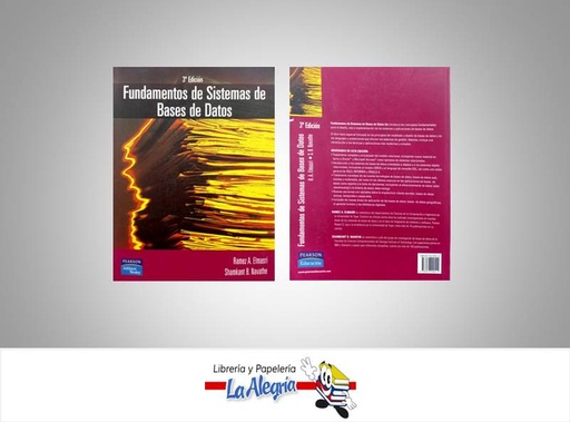 [9788478290512] FUNDAMENTOS DE SISTEMAS DE BASES DE DATO  TEMATICA COMPUTACION AUTOR ELMASRI RAMEZ EDITORIAL PEARSON/PRENTICE HALL
