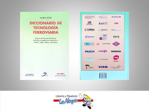 [9788479786960] DICCIONARIO DE TECNOLOGIA FERROVIARIA  TEMATICA DICIONARIOS AUTOR MARIO LEON EDITORIAL DIAZ DE SANTOS