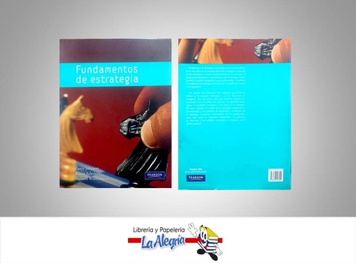 [9788483226452] FUNDAMENTOS DE ESTRATEGIAS  TEMATICA NEGOCIOS Y GERENCIA AUTOR JOHNSON GERRY EDITORIAL PEARSON