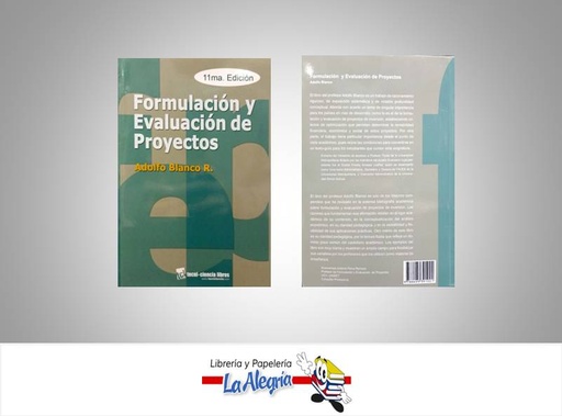 [9788495391001] FORMULACION Y EVALUACION DE PROYECTOS TEMATICA ECONOMIA AUTOR ADOLFO BLANCO EDITORIAL TECNI-CIENCIA LIBROS