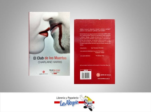 [9789587049107] EL CLUB DE LOS MUERTOS  TEMATICA NOVELA AUTOR HARRIS, CHARLAINE EDITORIAL PUNTO DE LECTURA
