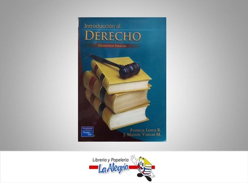 [9789702608011] INTRODUCCION AL DERECHO ELEMENTOS BASICO  TEMATICA DERECHO AUTOR LEMUS PATRICIA EDITORIAL PEARSON