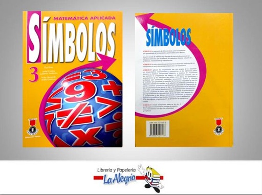 [9789803124496] SIMBOLOS MATEMATICA APLICADA 3  TEMATICA MATEMATICA AUTOR RIVAS ELSA EDITORIAL EXCELENCIA