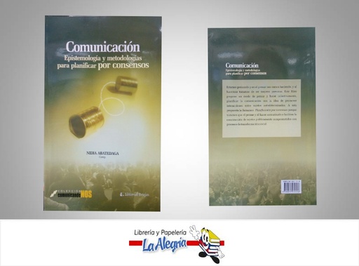 [9789875911116] COMUNICACION EPISTEMOLOGIA Y METODOLOGIA  TEMATICA COMUNICACION AUTOR NIDIA ABATEDAGA EDITORIAL BRUJAS