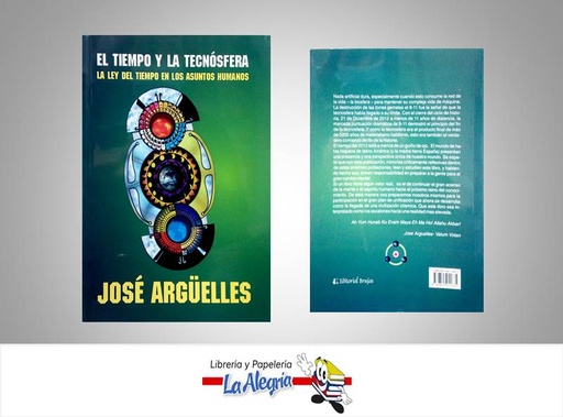 [9789875911635] EL TIEMPO Y LA TECNOSFERA  TEMATICA INVESTIGACION AUTOR JOSEARGUELLES  
