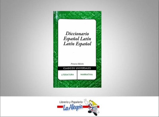 [DIC001] DICCIONARIO ESPANOL - LATIN  TEMATICA DICCIONARIOS   EDITORIAL CLASICOS UNIVERSALES
