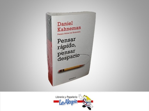 [9789585433564] PENSAR RAPIDO, PENSAR DESPACIO TEMATICA ECONOMIA AUTOR DANIEL KAHNEMAN MARCA DE BOLSILLO