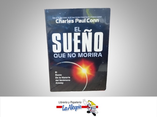 [9780884194484] EL SUEÑO QUE NO MORIRA TEMATICA NEGOCIO Y GERENCIA AUTOR CHARLES PAUL CONN MARCA COMMONWEALTH BOOKS