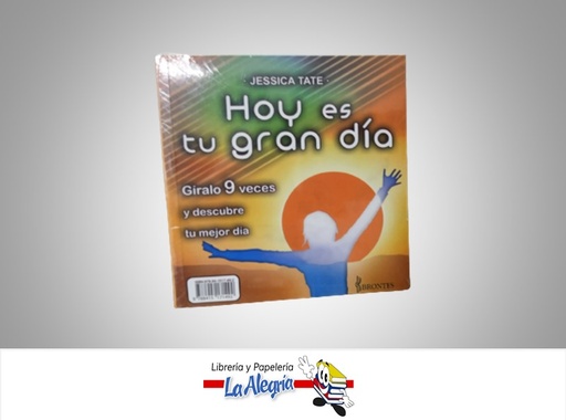 [9788415171492] HOY ES UN GRAN DIA TEMATICA ESOTERISMO  AUTOR JESSICA TATE MARCA BRONTES