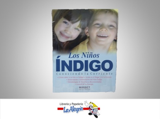 [9789972233340] LOS NIÑOS INDIGO TEMATICA MANUALES AUTOR MIRBET EDICIONES MARCA MIRBET EDICIONES