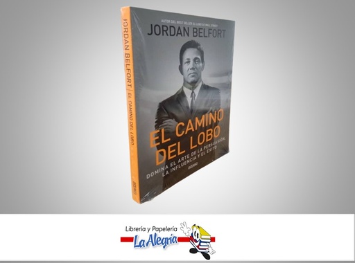 [9786075274911] EL CAMINO DEL LOBO TEMATICA NEGOCIOS Y GERENCIA AUTOR JORDAN BELFORT MARCA OCEANO