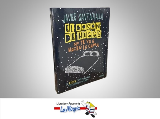 [9786075575247] EL BOSON DE HIGGS NO TE VA HACER LA CAMA TEMATICA FISICA AUTOR JAVIER SANTAOLALLA MARCA OCEANO