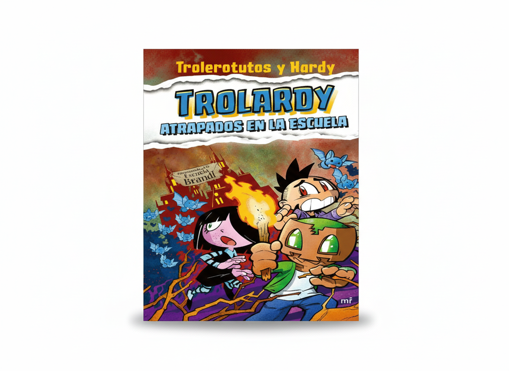 TROLARDY ATRAPADOS EN LA ESCUELA TEMATICA CUENTOS AUTOR TROLEROTUS Y HARDY EDITORIAL 4YOU2