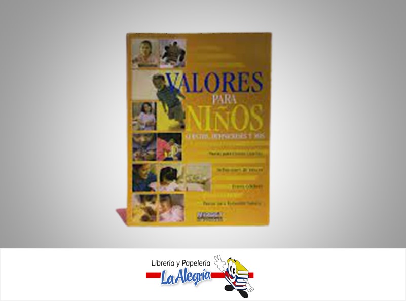 VALORES PÁRA NIÑOS TEMATICA MANUALES AUTOR MIRBET EDICIONES EDITORIAL MIRBET EDICIONES