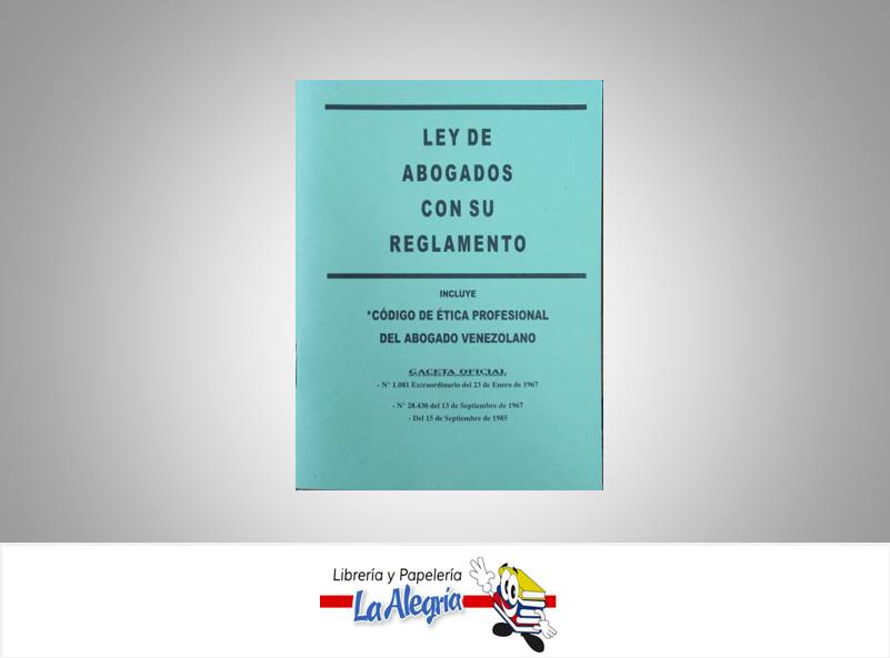 LEY DE ABOGADOS CON SU REGLAMENTO  TEMATICA LEYES AUTOR GO 28430 EDITORIAL DISTRIBUIDORA ML
