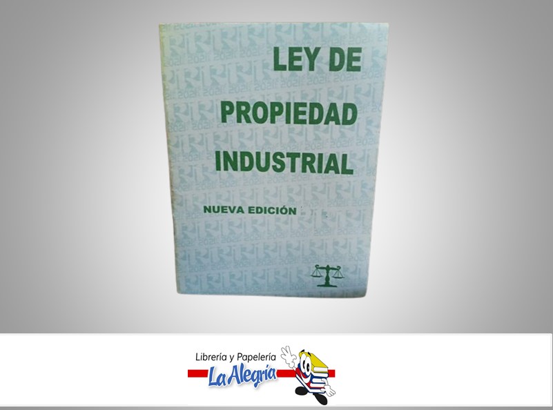 LEY DE PROPIEDAD INDUSTRIAL TEMATICA LEYES   EDITORIAL DISTRIBUIDORA ML
