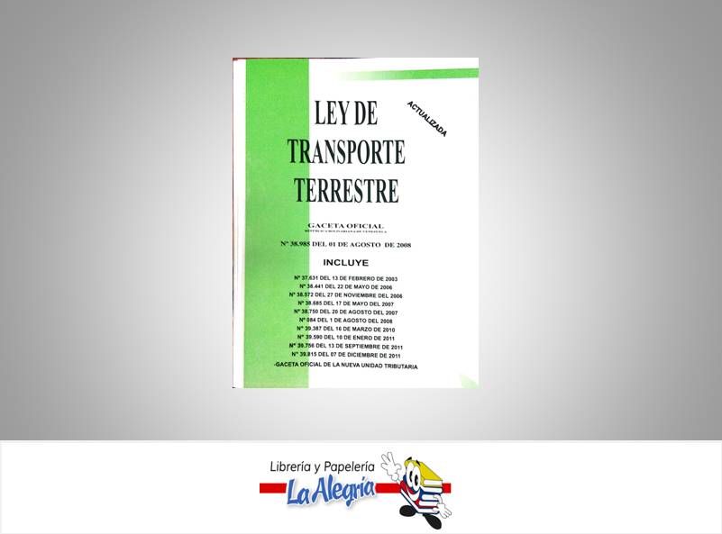 LEY DE TRANSPORTE TERRESTRE TEMATICA LEYES AUTOR GO 40608 EDITORIAL DISTRIBUIDORA ML