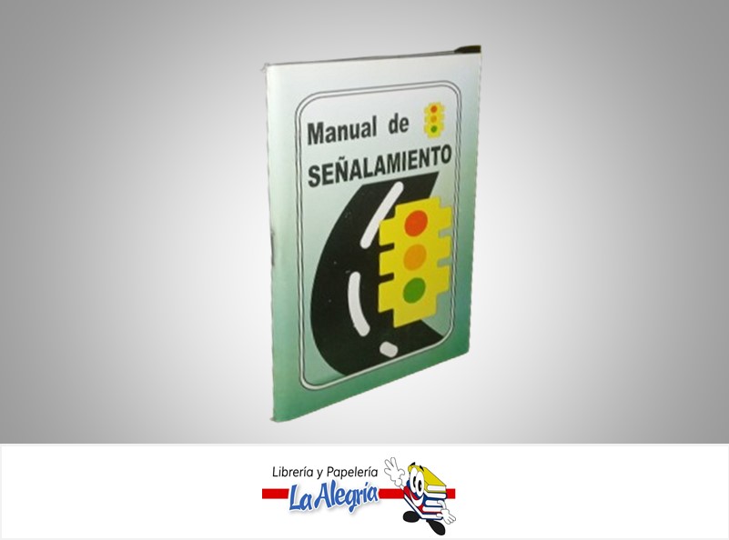 MANUAL DE SEÑALAMIENTO TEMATICA LEYES   EDITORIAL DISTRIBUIDORA ML