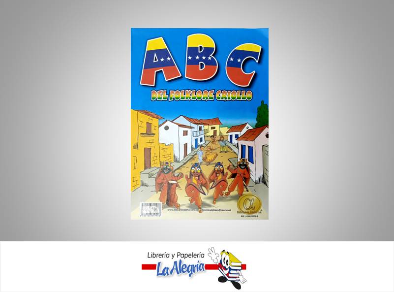 CARTILLA ABC DEL FLOKLORE CRIOLLO TEMATICA EDUCACION