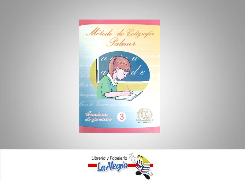 METODO DE CALIGRAFIA PALMER N-3  TEMATICA CALIGRAFIA   EDITORIAL EDICIONES ALPHA