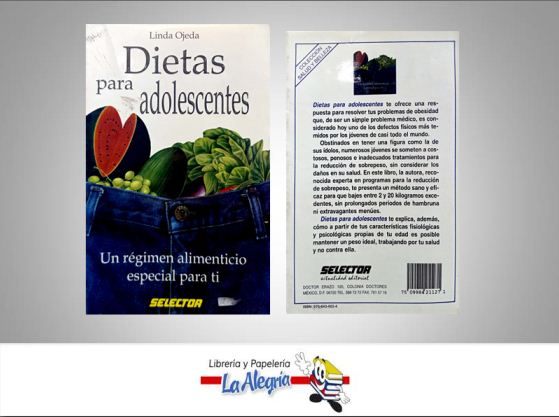 DIETAS PARA ADOLESCENTES  TEMATICA SALUD AUTOR OJEDA LINDA EDITORIAL SELECTOR