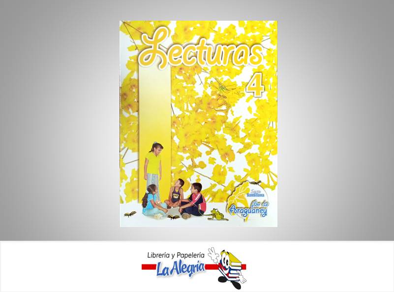 LECTURA FLOR DE ARAGUANEY 4 TEMATICA EDUCACION AUTOR NAVARRO CARMEN EDITORIAL EDITORIAL SANTILLANA