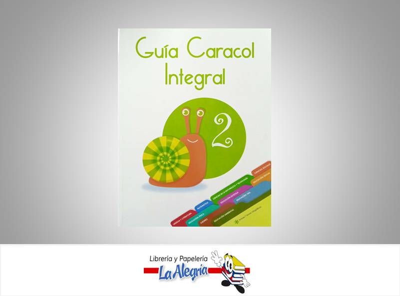 GUIA CARACOL INTEGRAL 2 TEMATICA ENCICLOPEDIA ESCOLAR   EDITORIAL SANTILLANA
