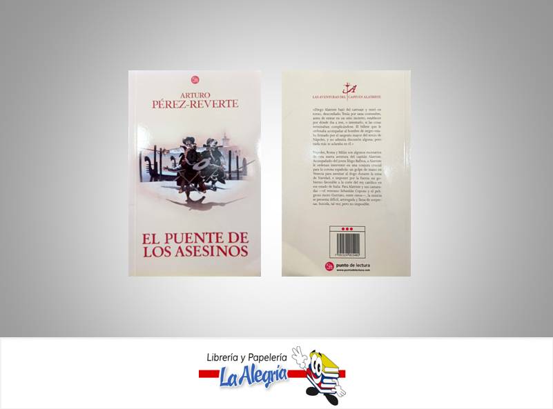 EL PUENTE DE LOS ASESINOS  TEMATICA NOVELA FICCION AUTOR PEREZ REVERTE, ARTURO EDITORIAL PUNTO DE LECTURA