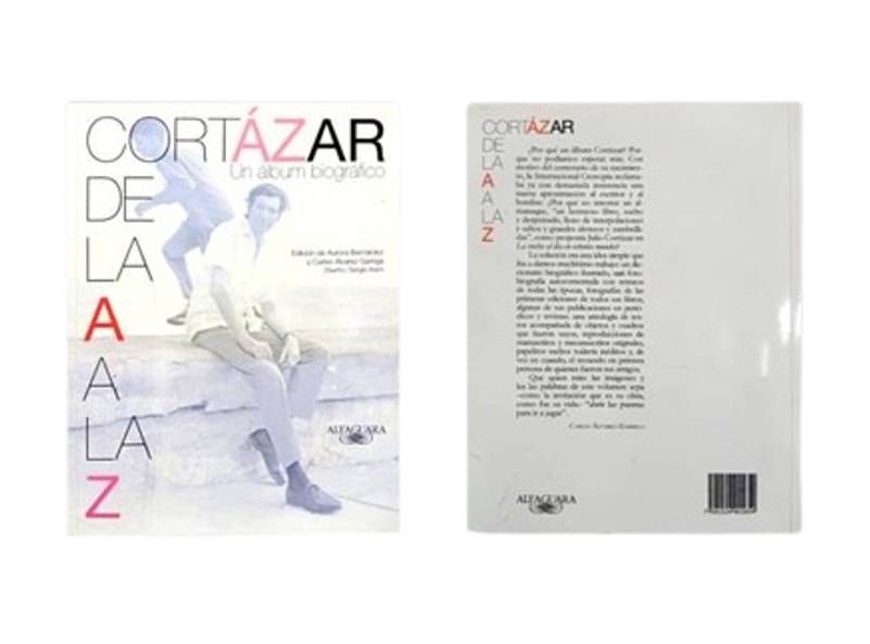 CORTAZAR DE LA A A LA Z TEMATICA BIOGRAFIAS AUTOR BERNANDEZ AURORA EDITORIAL ALFAGUARA