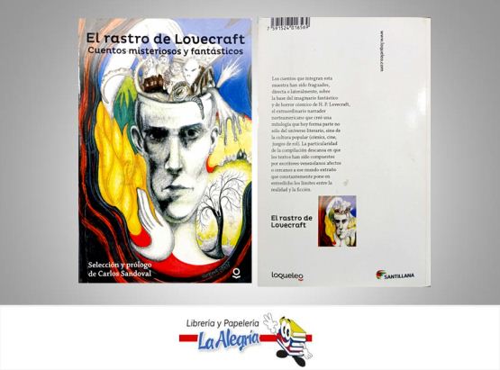 EL RASTRO DE LOVECRAFT CUENTOS MISTERIOS  TEMATICA CUENTOS AUTOR CARLOS SANDOVAL EDITORIAL SANTILLANA