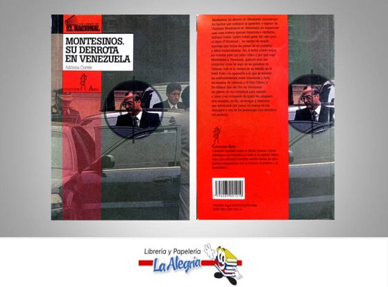 MONTESINOS SU DERROTA EN VENEZUELA  TEMATICA POLITICA AUTOR ADRIAN CORTES EDITORIAL NACIONAL