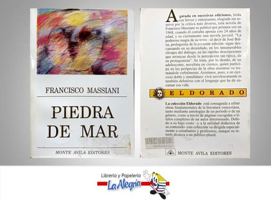PIEDRA DE MAR  TEMATICA NOVELA CLASICA AUTOR MASSIANI, FRANCISCO EDITORIAL PATRIA GRANDE
