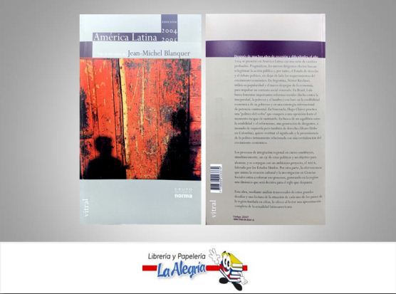 AMERICA LATINA EDICION 2004 2005  TEMATICA ENSAYO AUTOR BLANQUER JEAN-MICHEL EDITORIAL EDITORIAL NORMA