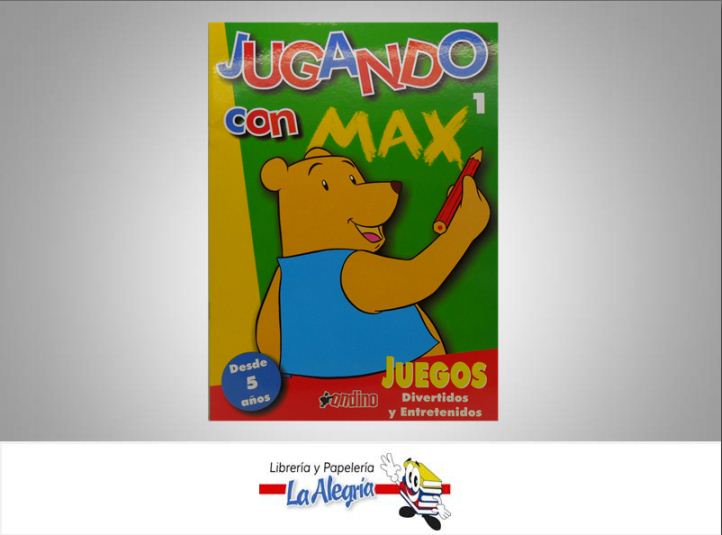 JUGANDO CON MAX 1  TEMATICA JUEGOS Y ACERTIJOS   EDITORIAL LIBRO DE JUEGOS