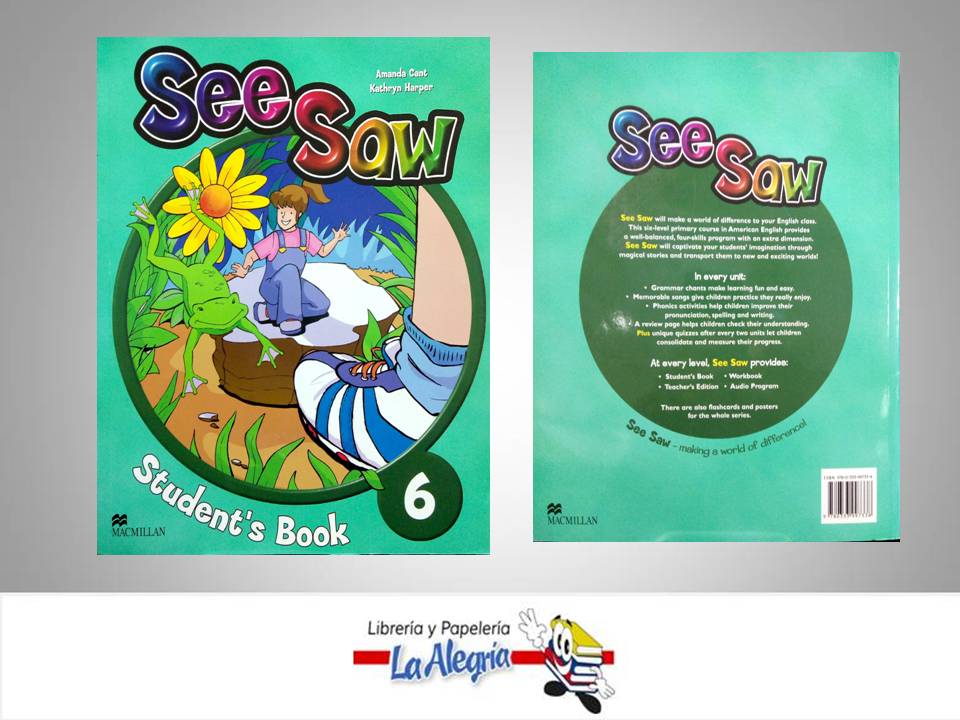 SEE SAW STUDENTS BOOK6  TEMATICA IDIOMAS AUTOR C.AMANDA/H.KATHRYN EDITORIAL MACMILLAN