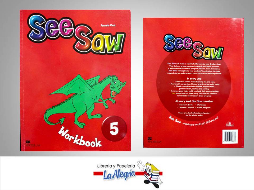 SEE SAW WORKBOOK5    AUTOR C.AMANDA/H. KATHRYN EDITORIAL MACMILLAN