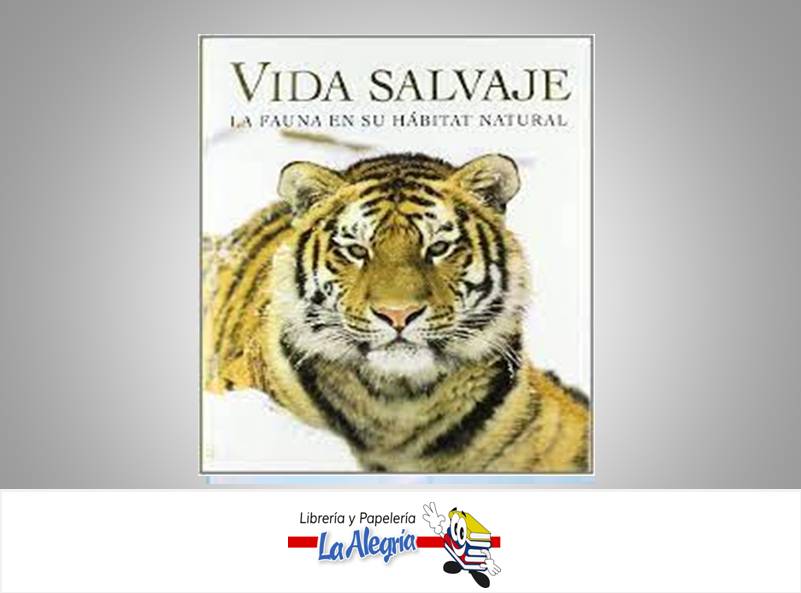 VIDA SALVAJE TEMATICA ATLAS EDITORIAL PARRAGON BOOKS