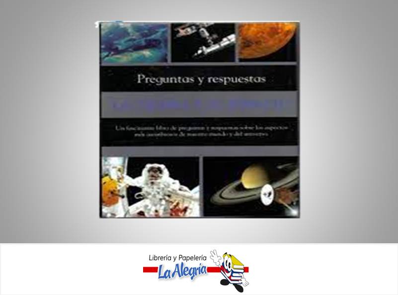 CIENCIA Y TEGNOLOGIA  TEMATICA INTERES GENERAL AUTOR ANITA GANERI/J. MALAM EDITORIAL PARRAGON