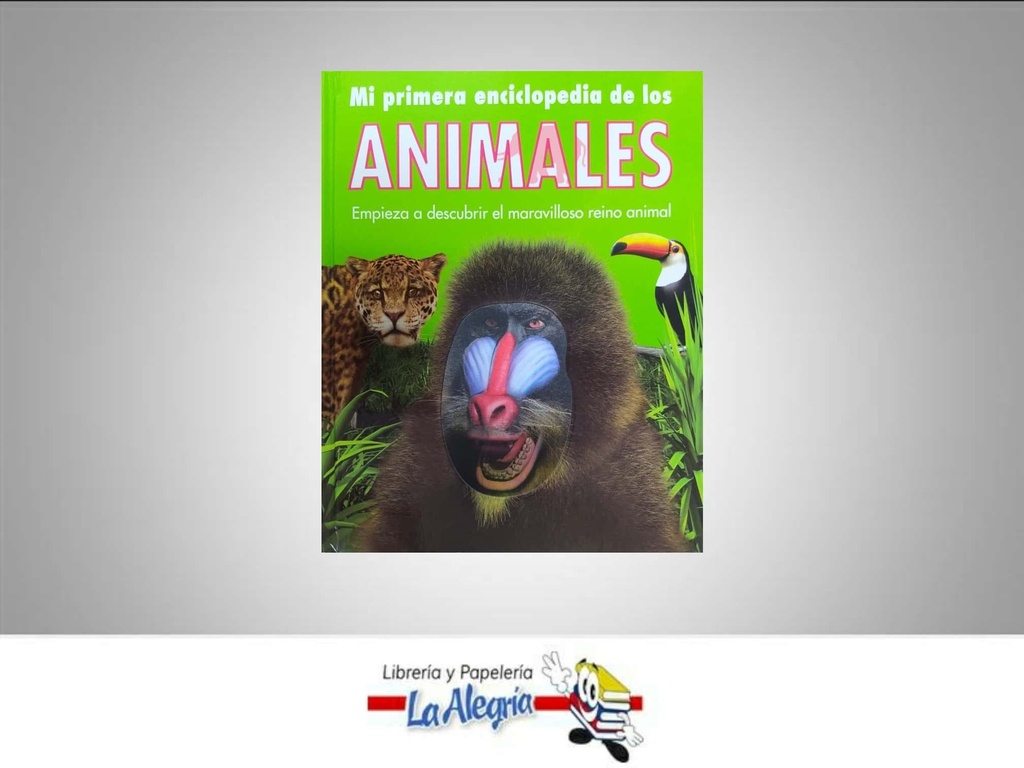 MI PRIMERA ENCICLOPEDIA DE LOS ANIMALES TEMATICA ENCICLOPEDIA