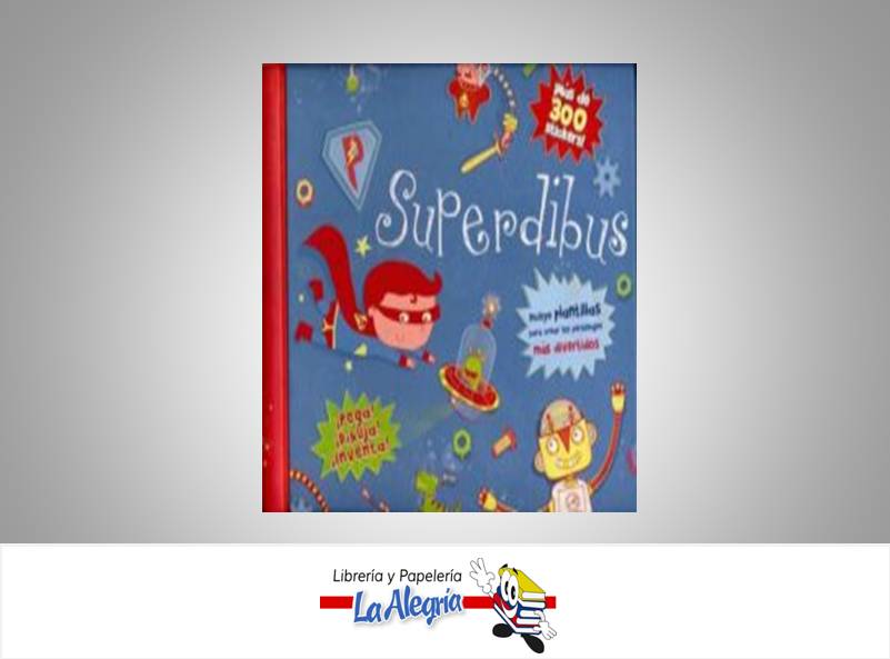 SUPERDIBUS + DE 300 STICKERS TEMATICA CUENTOS AUTOR PARRAGON EDITORIAL PARRAGON
