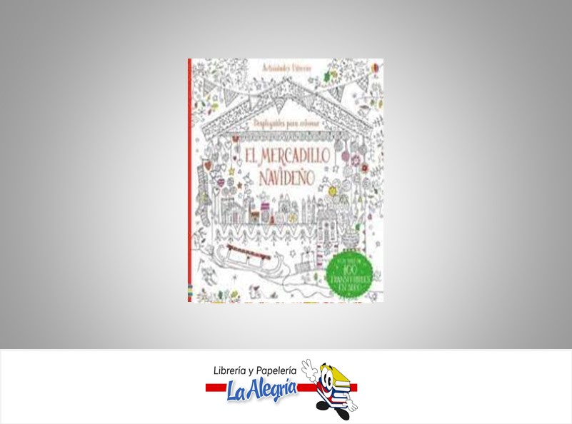 EL MERCADILLO NAVIDEÑO DESPLEGABLE PARA COLOREAR TEMATICA MANUALIDADES   EDITORIAL USBORNE