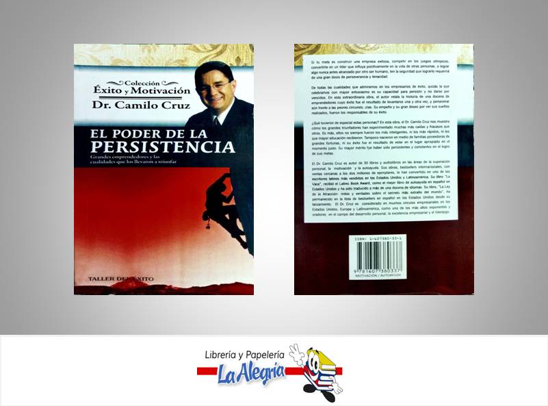 EL PODER DE LA PERSISTENCIA  TEMATICA AUTOAYUDA AUTOR CRUZ, CAMILO EDITORIAL TALLER DEL EXITO